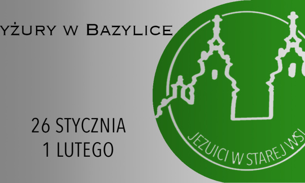 DYŻURY W BAZYLICE: 26 STYCZNIA – 1 LUTEGO 2025