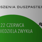XII NIEDZIELA ZWYKŁA – 22 CZERWCA 2025