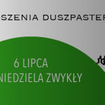XIV NIEDZIELA ZWYKŁA – 6 LIPCA 2025