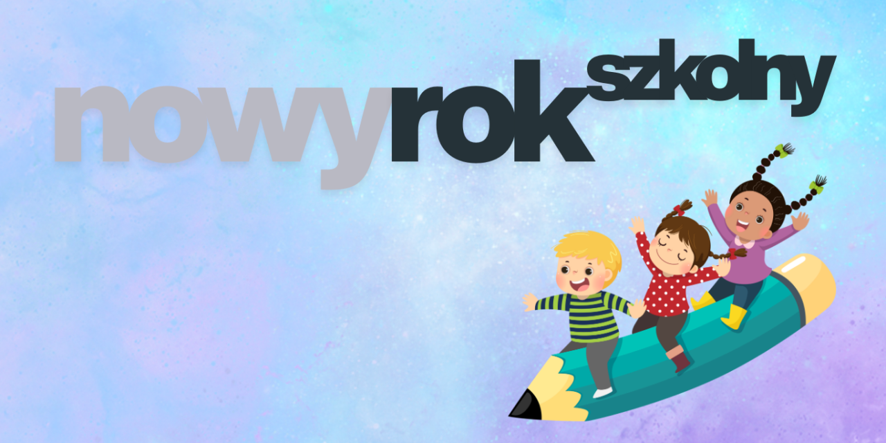 ROZPOCZĘCIE ROKU SZKOLNEGO