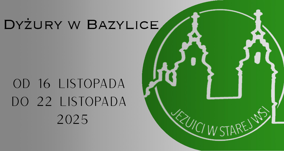 Dyżury w Bazylice: Eucharystia i Sakrament Pojednania