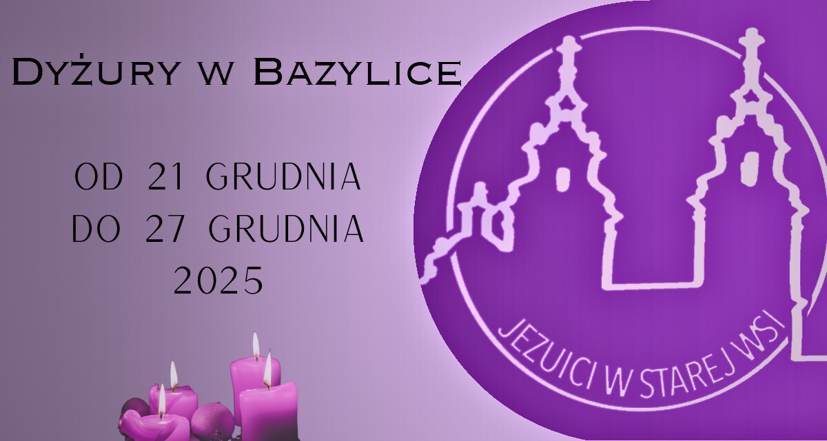 Dyżury w Bazylice: Eucharystia i Sakrament Pojednania