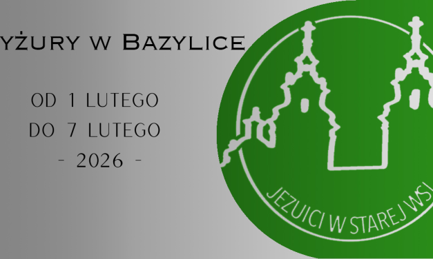 Dyżury w Bazylice – Eucharystia i Sakrament Pojednania