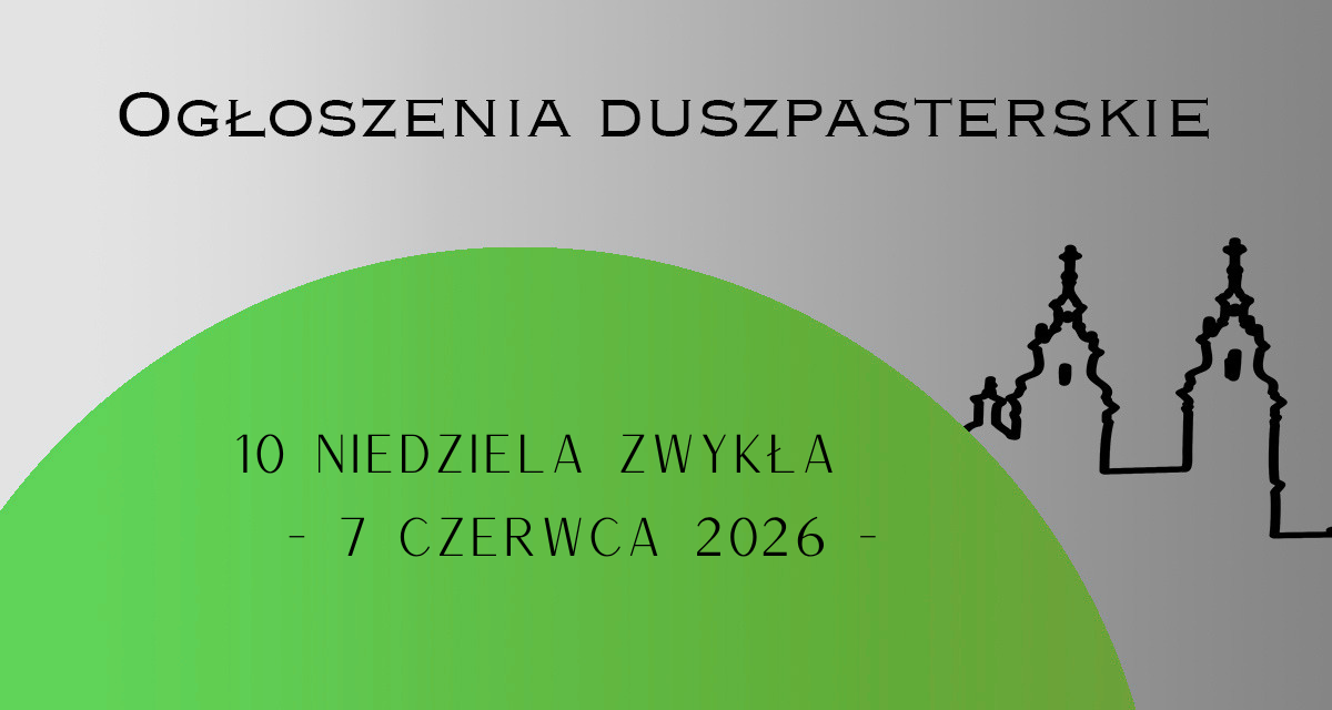 10 NIEDZIELA ZWYKŁA – 7.06