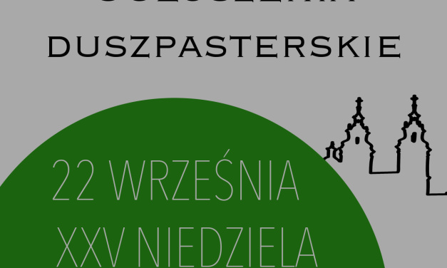 XXV NIEDZIELA ZWYKŁA – 22 września 2024