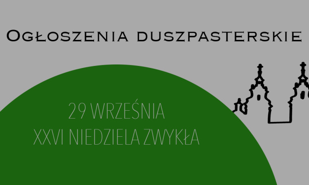 XXVI NIEDZIELA ZWYKŁA – 29 WRZEŚNIA 2024