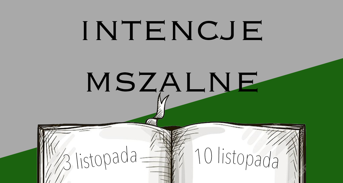 Intencje mszalne: 3-10 listopada 2024