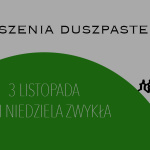 XXXI NIEDZIELA ZWYKŁA – 3 LISTOPADA 2024