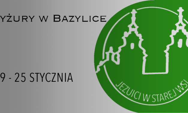 Dyżury w Bazylice: 19 – 25 stycznia 2025