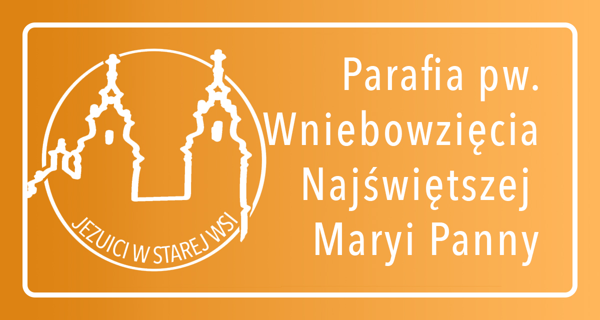 Parafia pw. Wniebowzięcia Najświętszej Maryi Panny