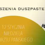 Niedziela Chrztu Pańskiego – 12 stycznia 2025