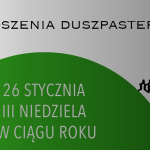 III NIEDZIELA W CIĄGU ROKU – 26 STYCZNIA 2025