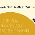 Druga Niedziela po Narodzeniu Pańskim – 5 stycznia 2025