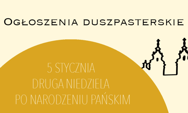 Druga Niedziela po Narodzeniu Pańskim – 5 stycznia 2025