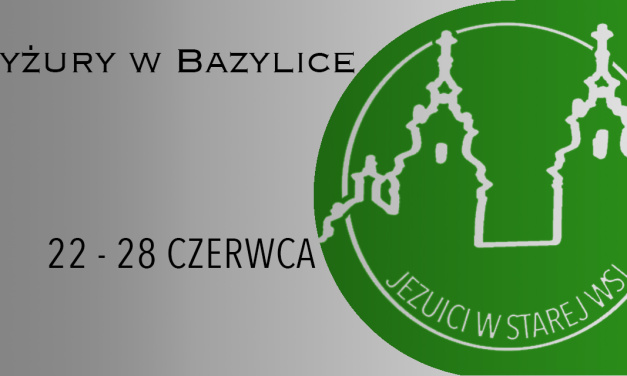 DYŻURY W BAZYLICE: 22 – 28 CZERWCA 2025