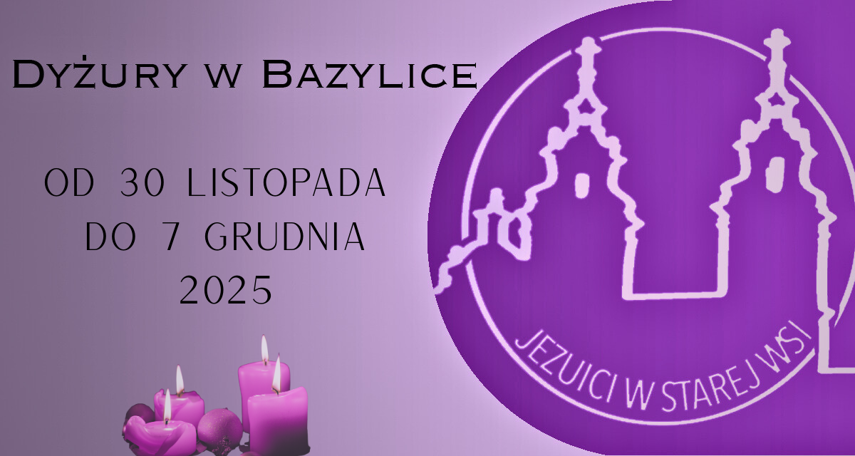 Dyżury w Bazylice: Eucharystia i Sakrament Pojednania