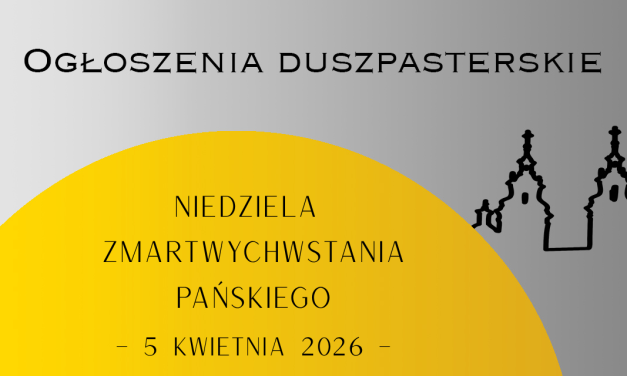 Niedziela Zmartwychwstania Pańskiego – 5 kwietnia 2026
