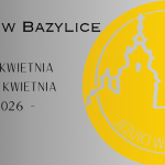 Dyżury w Bazylice – Eucharystia i Sakrament pojednania.