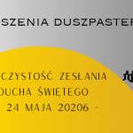 UROCZYSTOŚĆ ZESŁANIA DUCHA ŚWIĘTEGO– 24 MAJA 2026
