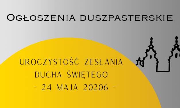 UROCZYSTOŚĆ ZESŁANIA DUCHA ŚWIĘTEGO– 24 MAJA 2026
