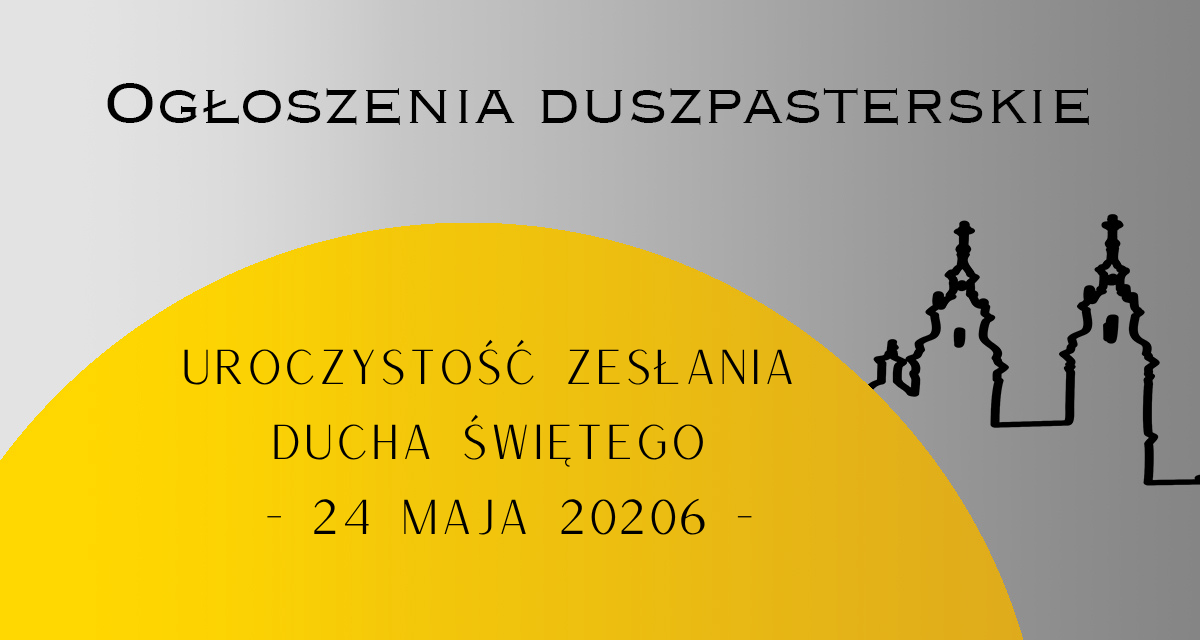 UROCZYSTOŚĆ ZESŁANIA DUCHA ŚWIĘTEGO– 24 MAJA 2026
